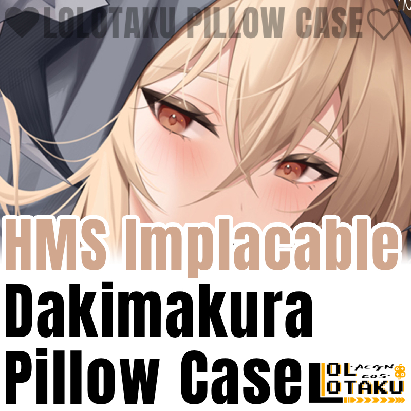 Home Decor Accessories - HMS Implacable Dakimakura Azur Lane Pillowcase